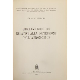 Problemi giuridici relativi alla costruzione dell'aeromobile