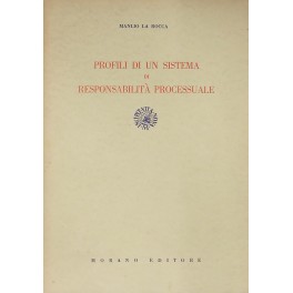Profili di un sistema di responsabilità processuale