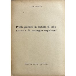 Profili giuridici in materia di urbanistica e di paesaggio napoletani