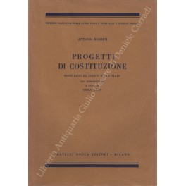 Progetti di Costituzione. Saggi editi ed inediti sullo Stato. Con …