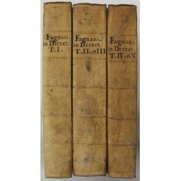 Prosperi Fagnani, Commentaria in primum (quintum) librum Decretalium cum Disceptatione …