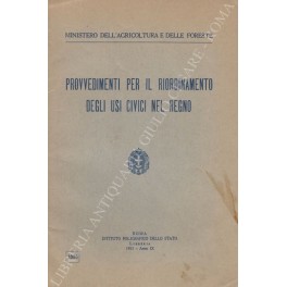 Provvedimenti per il riordinamento degli usi civici nel Regno del …