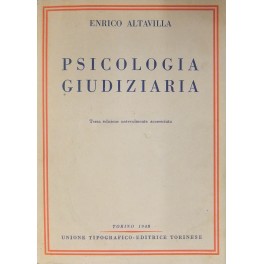 Psicologia giudiziaria. Con prefazione di Enrico Ferri e Gennaro Marciano