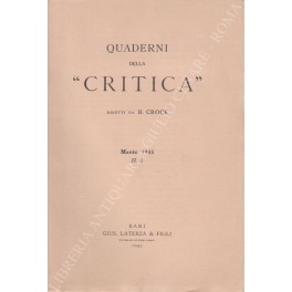 Quaderni della Critica. Diretti da B. Croce. Numeri 1-9, Marzo …