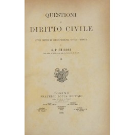 Questioni di diritto civile. Studi critici di giurisprudenza civile italiana