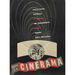 Questo e il Cinerama. Presentazione di Lowell Thomas e Merian …