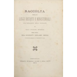 Raccolta delle leggi decreti e ministeriali sull'abolizione della feudalita e …