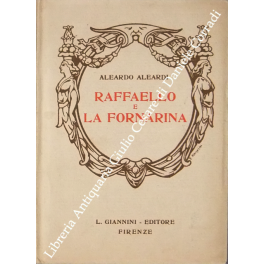 Raffaello e la fornarina. Illustrazioni originali di Ezio Anichini