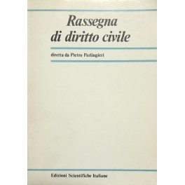 Rassegna di diritto civile. Diretta da Pietro Perlingieri. Anno VII …