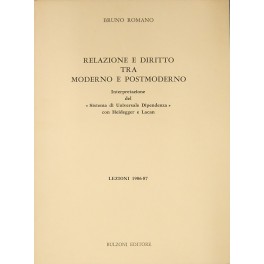 Relazione e diritto tra moderno e postmoderno. Interpretazione del Sistema …