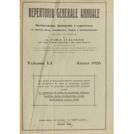 Repertorio Generale Annuale del Foro Italiano. Vol. LI - Anno …