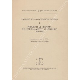 Ricerche sulla codificazione sabauda. Vol. I - Progetti di riforma …