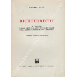 Richterrecht. Il problema della libertà e autorità giudiziale nella dottrina …