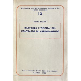 Rilevanza e tipicità del contratto di arruolamento