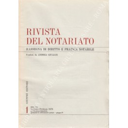 Rivista del Notariato. Rassegna di diritto e pratica notarile. 1976 …