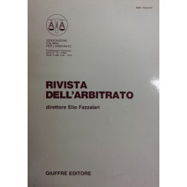 Rivista dell'arbitrato. Diretta da Elio Fazzalari. Annata IV - 1994