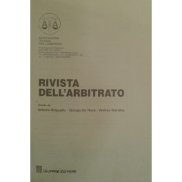 Rivista dell'arbitrato. Fondata da Elio Fazzalari. Diretta da A. Briguglio, …