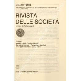 Rivista delle societa. Fondata da Tullio Ascarelli. Diretta da Alberto …