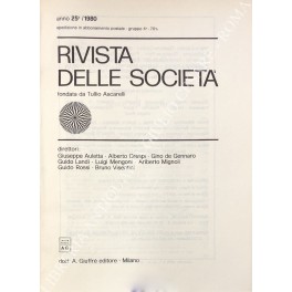 Rivista delle società. Fondata da Tullio Ascarelli. Diretta da Giuseppe …