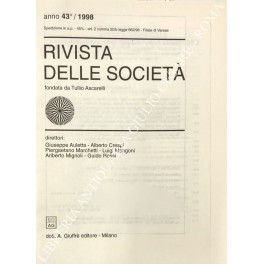 Rivista delle società. Fondata da Tullio Ascarelli. Diretta da Giuseppe …