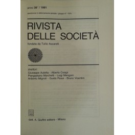 Rivista delle società. Fondata da Tullio Ascarelli. Diretta da Giuseppe …