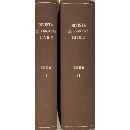 Rivista di diritto civile. Anno LII - 2006