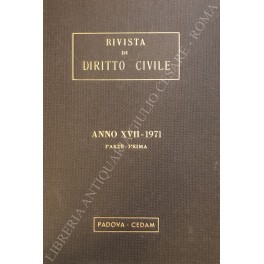 Rivista di diritto civile. Anno XVII - 1971