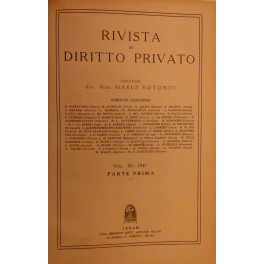 Rivista di diritto privato. Diretta da Mario Rotondi. Vol. XI …