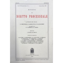 Rivista di Diritto Processuale. Annata 2006. Diretta da: Francesco Carnelutti, …