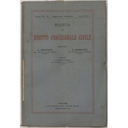 Rivista di Diritto Processuale Civile. Annata 1929. Diretta da: Francesco …