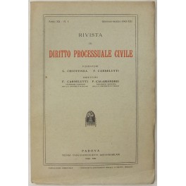 Rivista di Diritto Processuale Civile. Annata 1943. Diretta da: Francesco …
