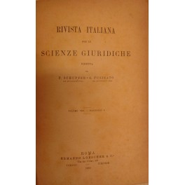 Rivista italiana per le scienze giuridiche. Vol. VIII - 1889