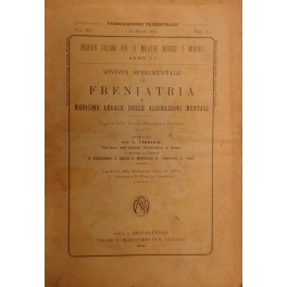 Rivista sperimentale di freniatria e di medicina legale delle alienazioni …