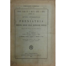 Rivista sperimentale di freniatria e di medicina legale delle alienazioni …