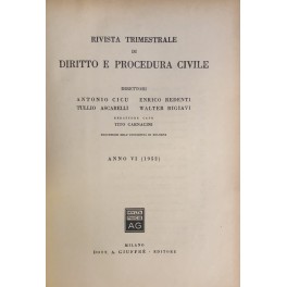 Rivista trimestrale di diritto e procedura civile. Diretta da: Antonio …