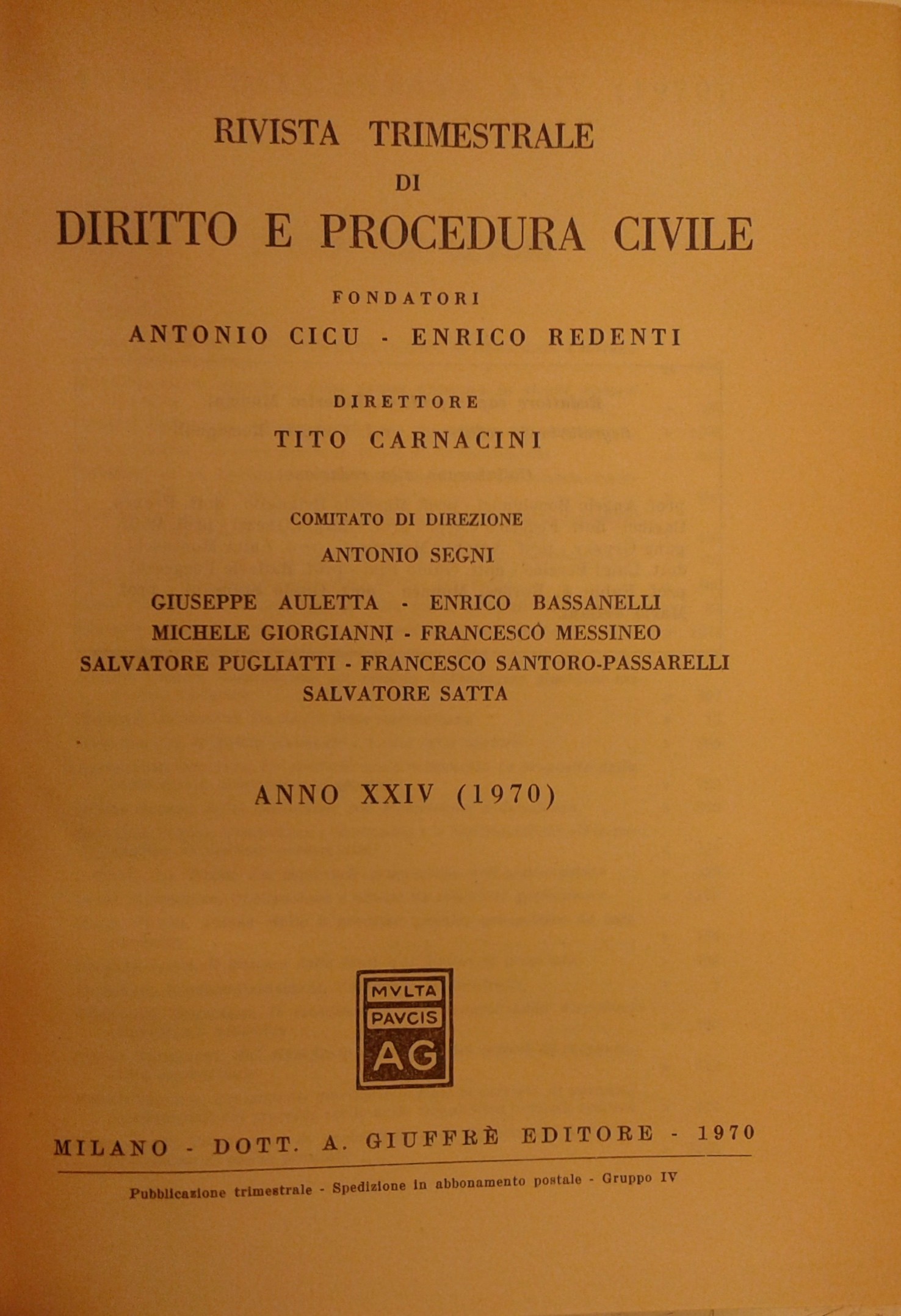 Rivista trimestrale di diritto e procedura civile. Fondata da: A. …