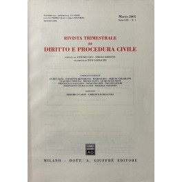 Rivista trimestrale di diritto e procedura civile. Fondata da: A. …