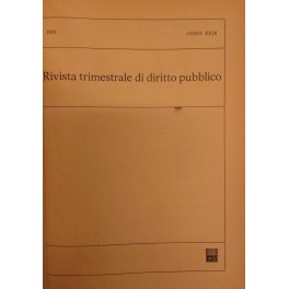 Rivista trimestrale di diritto pubblico. Fondata da Guido Zanobini. Diretta …