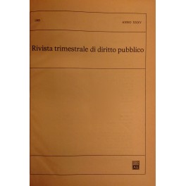 Rivista trimestrale di diritto pubblico. Fondata da Guido Zanobini. Diretta …