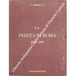 Roma al tempo di Giulio III. La pianta di Roma …