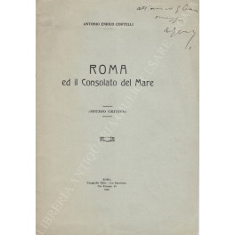 Roma ed il Consolato del mare. (Studio critico)