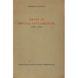 Saggi di storia diplomatica (1921-1940)