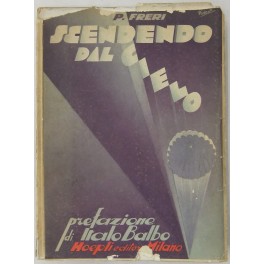 Scendendo dal cielo. La storia e la pratica del salvataggio …