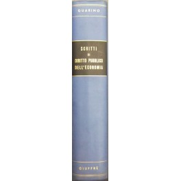 Scritti di diritto pubblico dell'economia