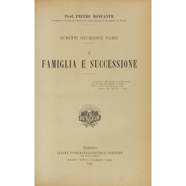 Scritti giuridici varii. Vol. I - Famiglia e successione