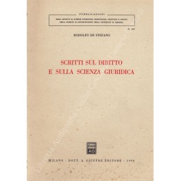 Scritti sul diritto e sulla scienza giuridica
