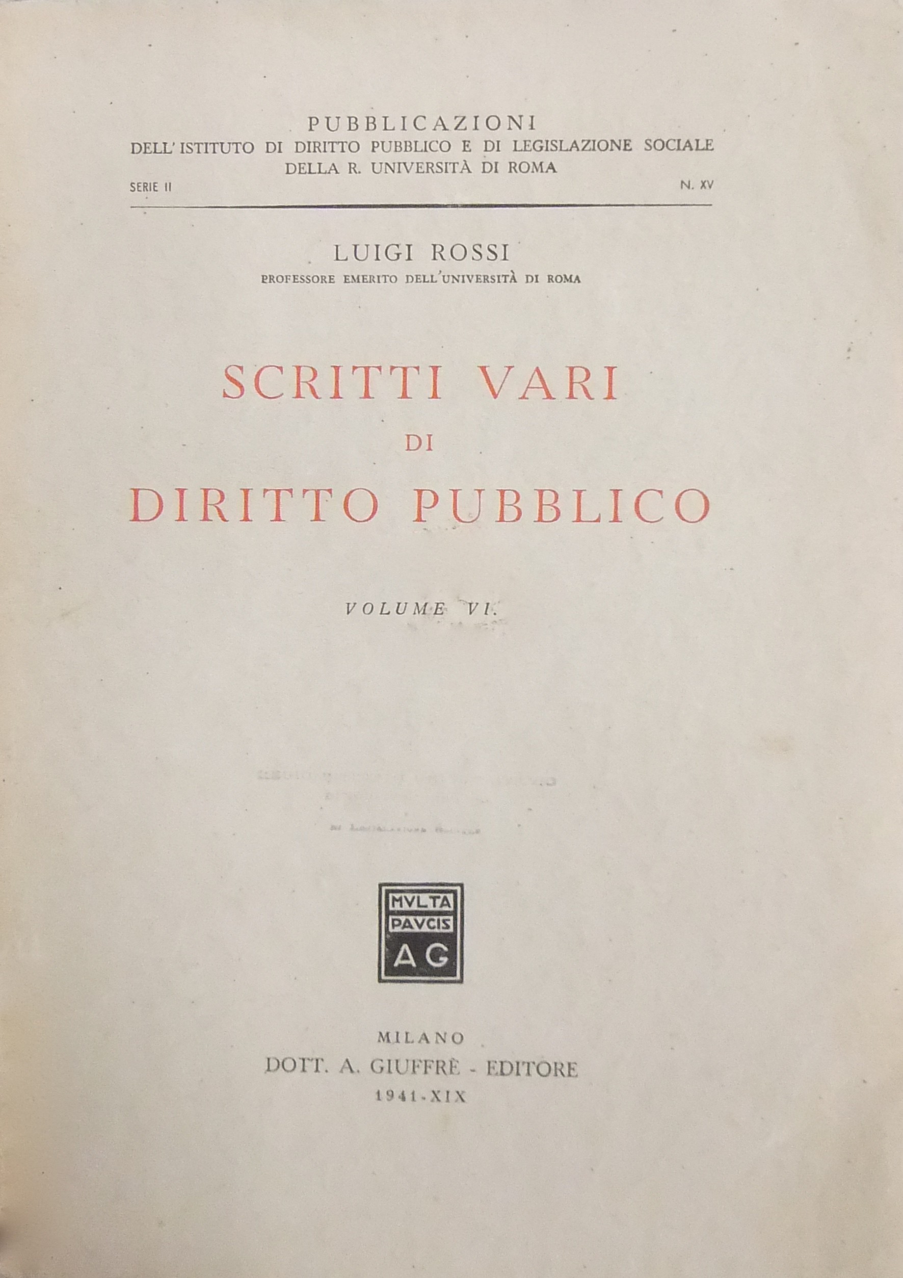 Scritti vari di diritto pubblico. Vol. VI