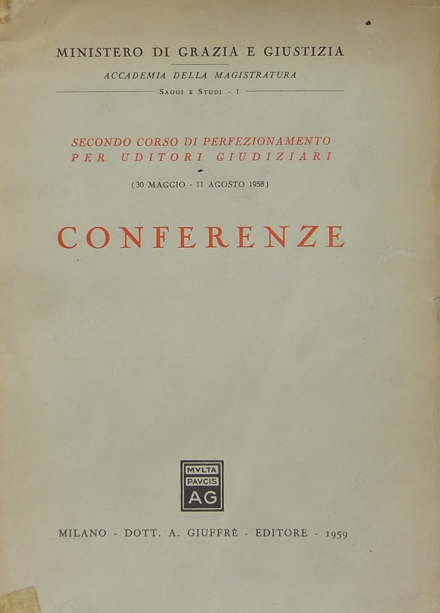 Secondo corso di perfezionamento per Uditori Giudiziari (30 maggio - …