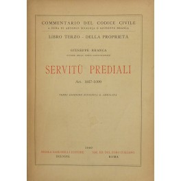 Servitù prediali. Art. 1027-1099