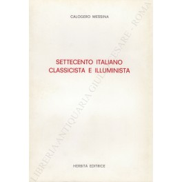 Settecento italiano classicista e illuminista